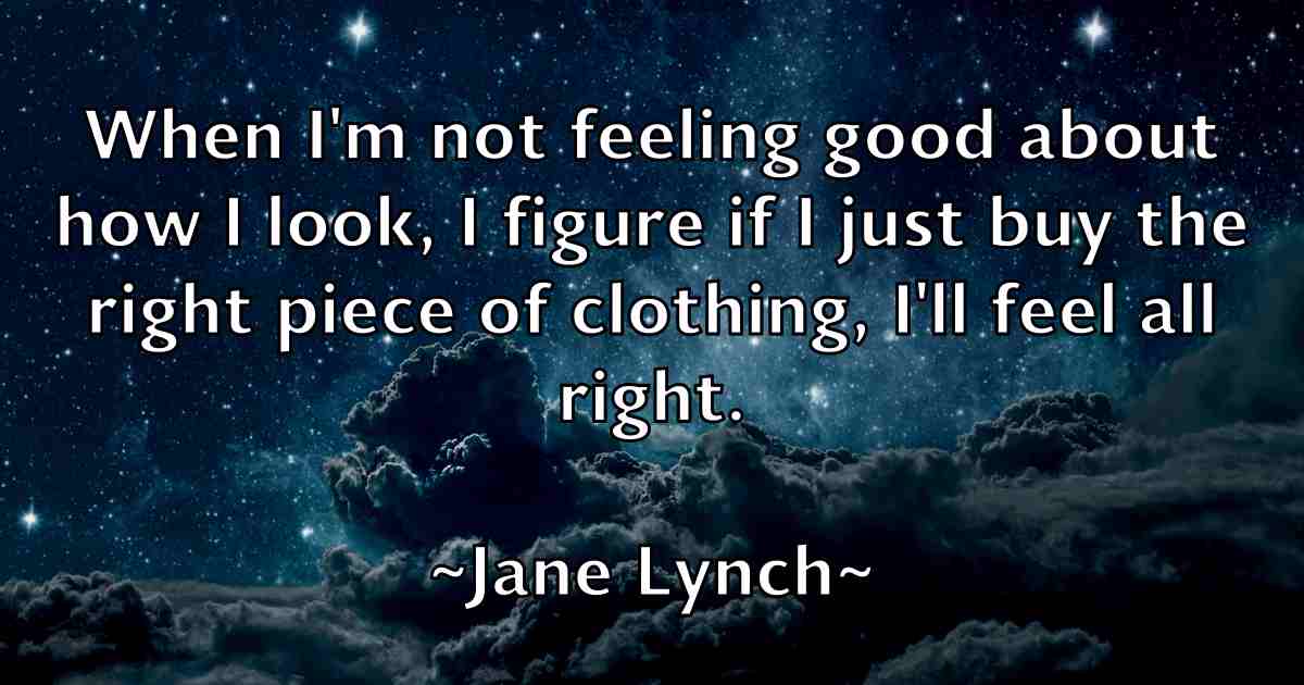 /images/quoteimage/jane-lynch-fb-360153.jpg