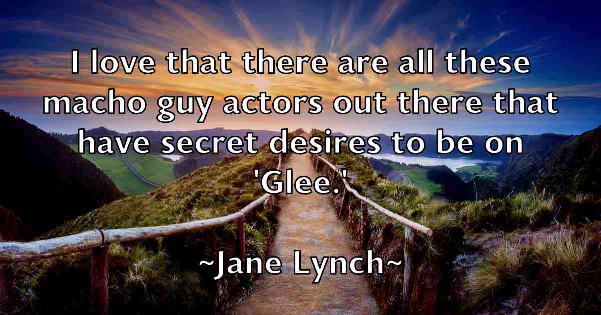 /images/quoteimage/jane-lynch-fb-360168.jpg
