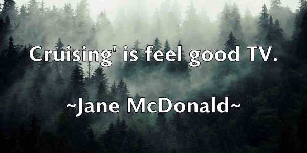 /images/quoteimage/jane-mcdonald-360201.jpg