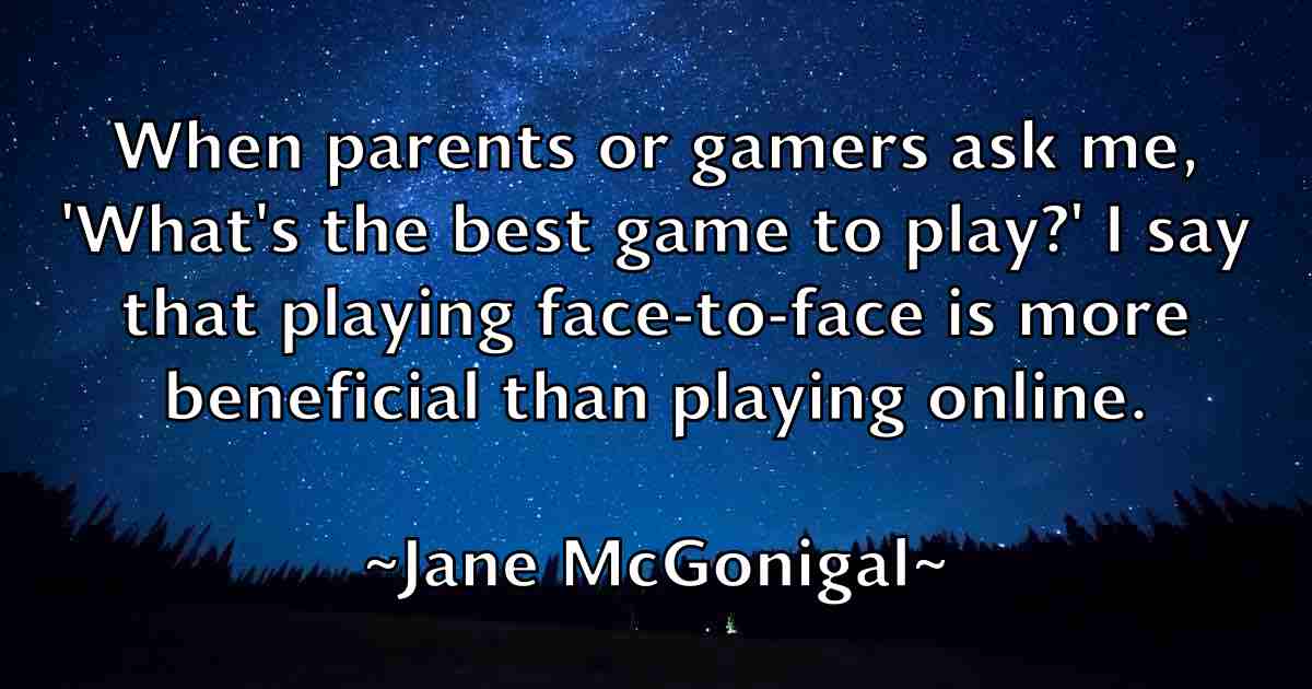/images/quoteimage/jane-mcgonigal-fb-360246.jpg
