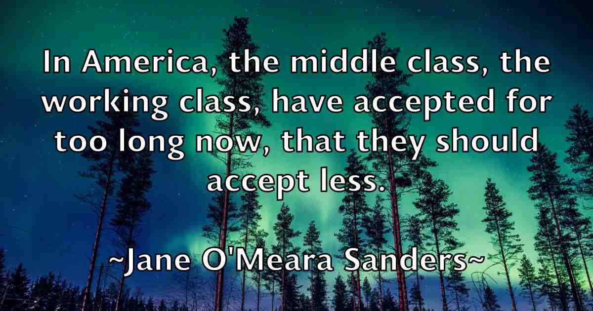 /images/quoteimage/jane-omeara-sanders-fb-360295.jpg