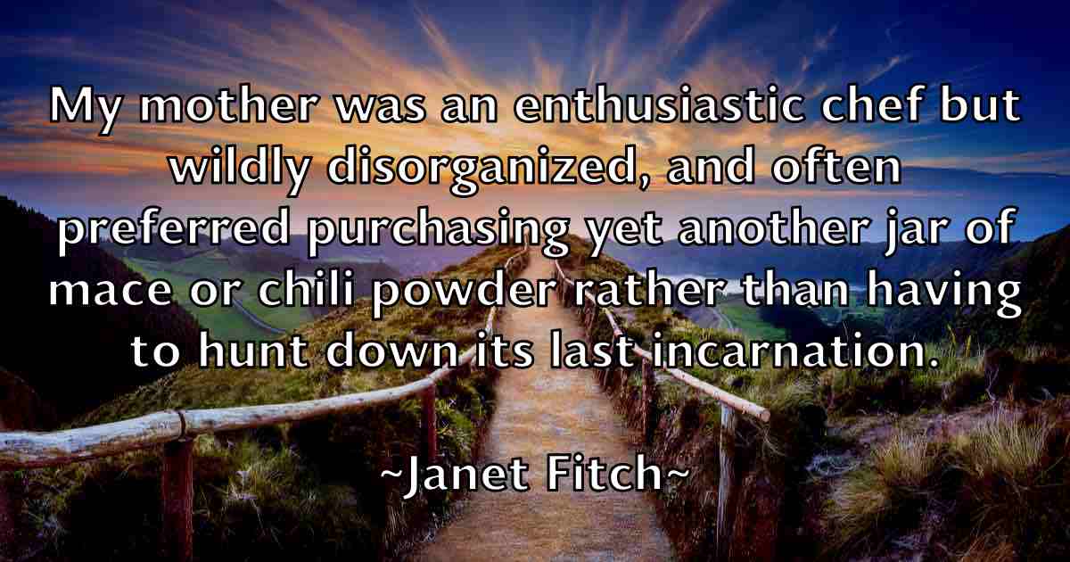 /images/quoteimage/janet-fitch-fb-361011.jpg