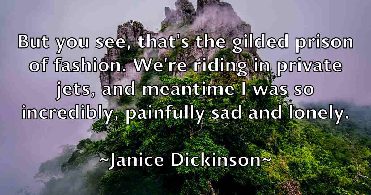 /images/quoteimage/janice-dickinson-fb-361811.jpg