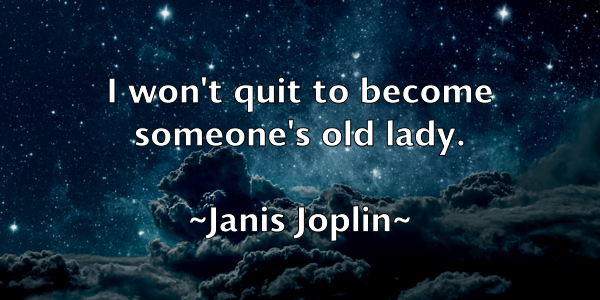 /images/quoteimage/janis-joplin-362064.jpg