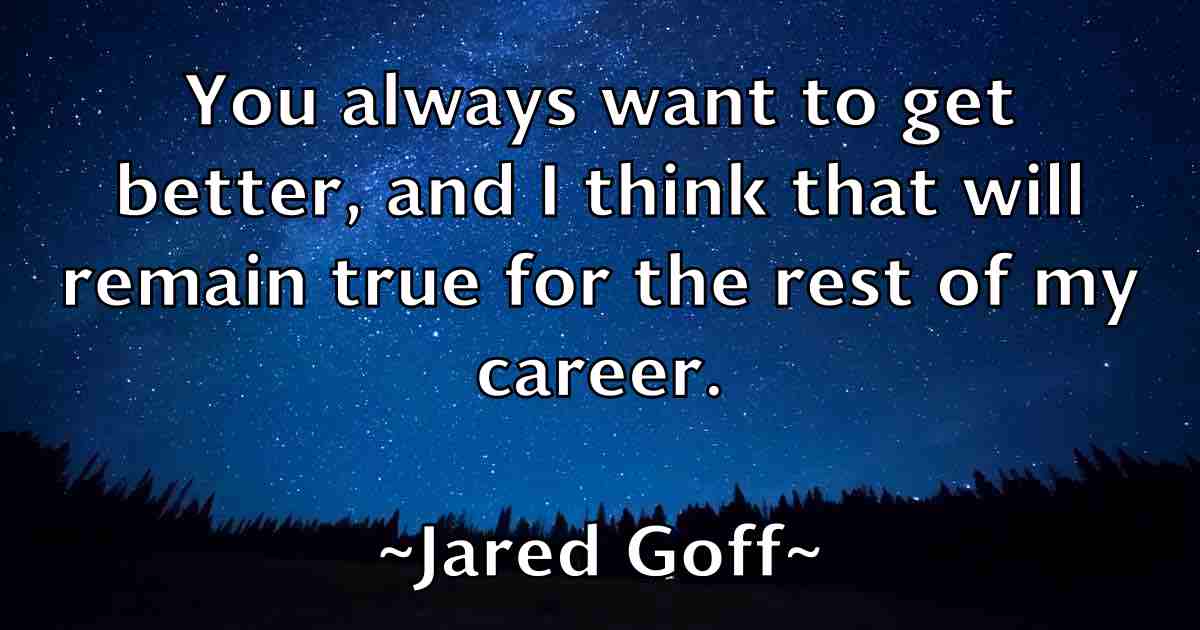 /images/quoteimage/jared-goff-fb-362245.jpg