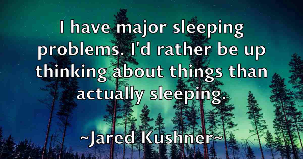 /images/quoteimage/jared-kushner-fb-362345.jpg