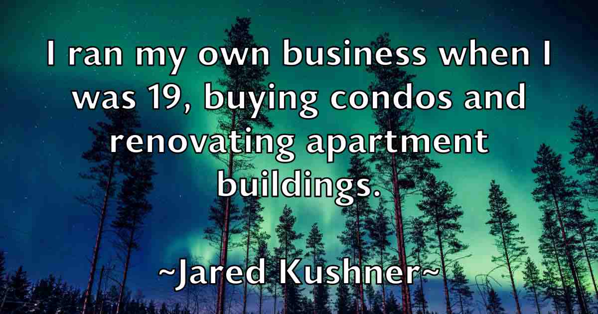 /images/quoteimage/jared-kushner-fb-362355.jpg