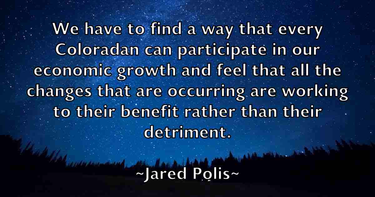 /images/quoteimage/jared-polis-fb-362441.jpg