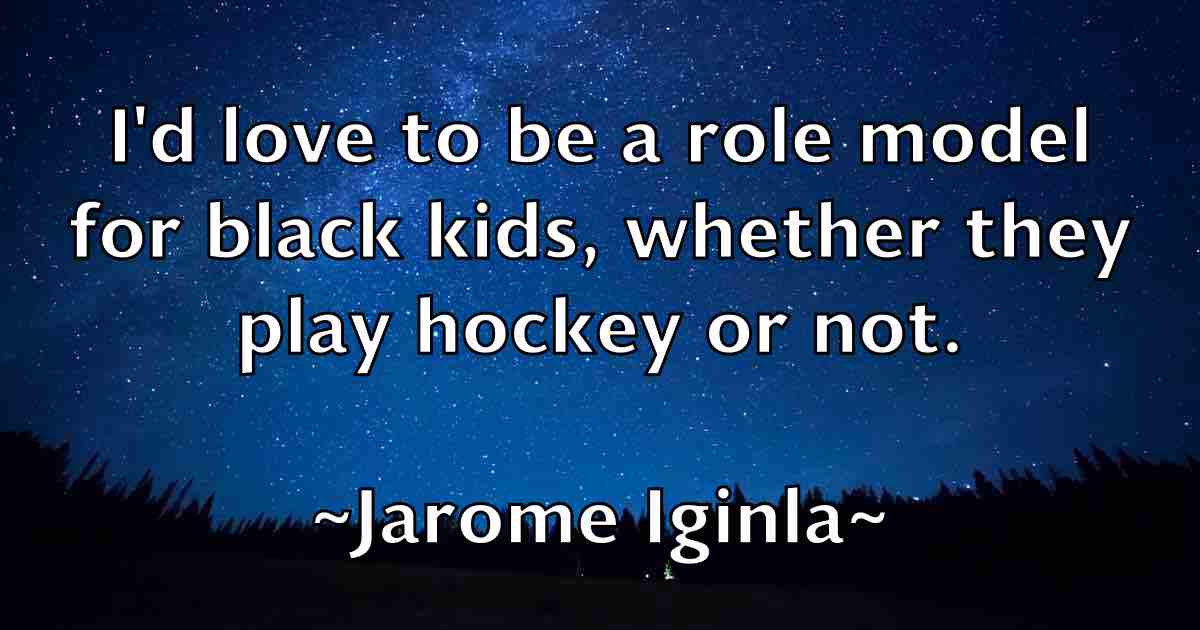 /images/quoteimage/jarome-iginla-fb-362558.jpg