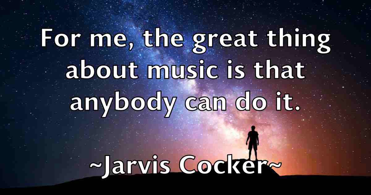 /images/quoteimage/jarvis-cocker-fb-362718.jpg