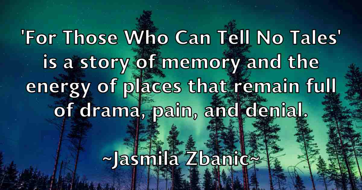 /images/quoteimage/jasmila-zbanic-fb-362805.jpg