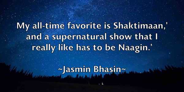 /images/quoteimage/jasmin-bhasin-362818.jpg