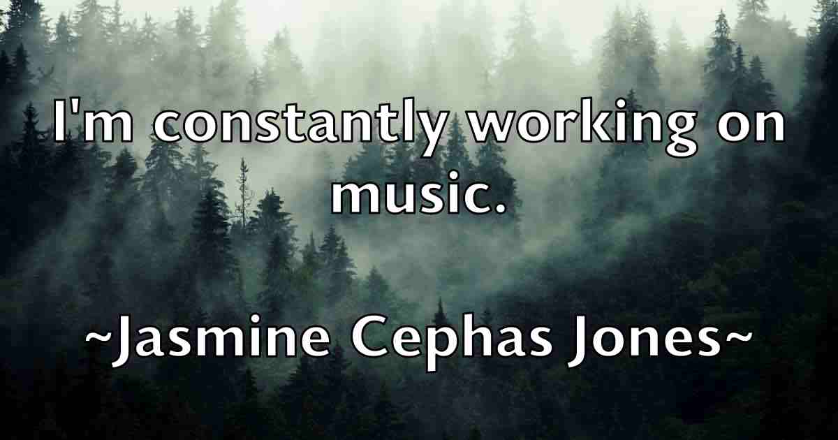 /images/quoteimage/jasmine-cephas-jones-fb-362937.jpg