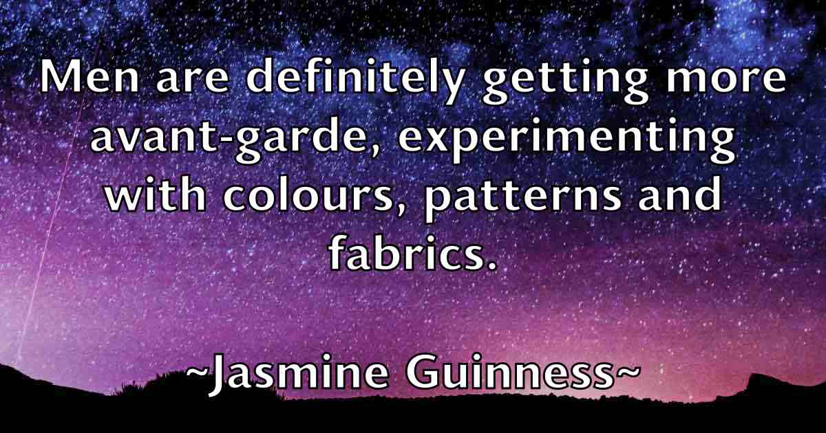 /images/quoteimage/jasmine-guinness-fb-362969.jpg