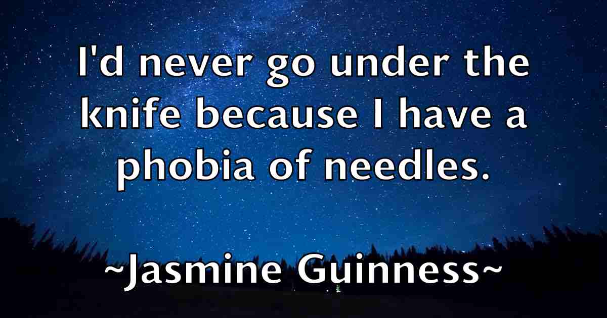 /images/quoteimage/jasmine-guinness-fb-362994.jpg