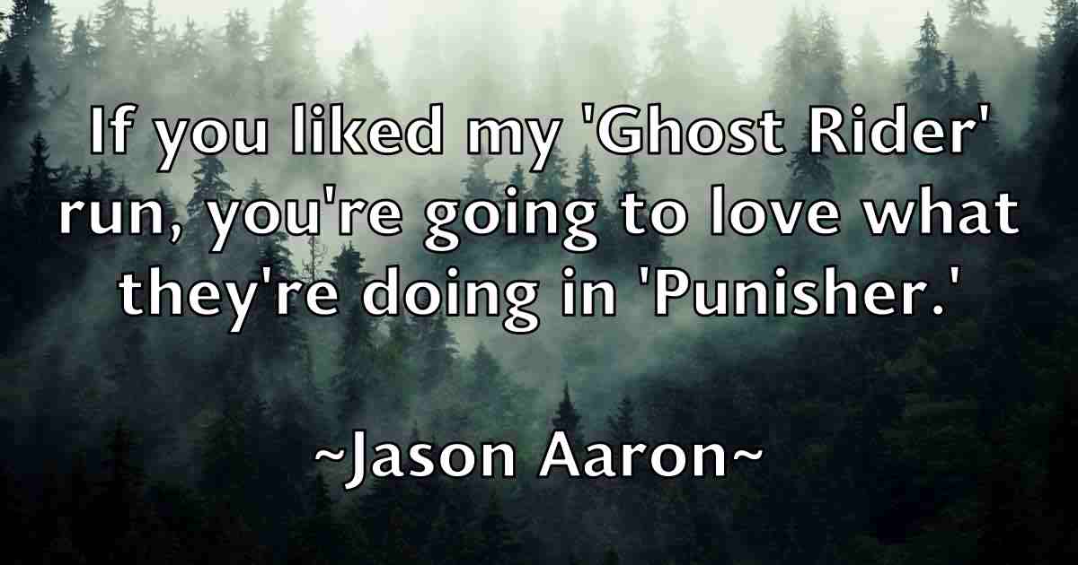 /images/quoteimage/jason-aaron-fb-363050.jpg