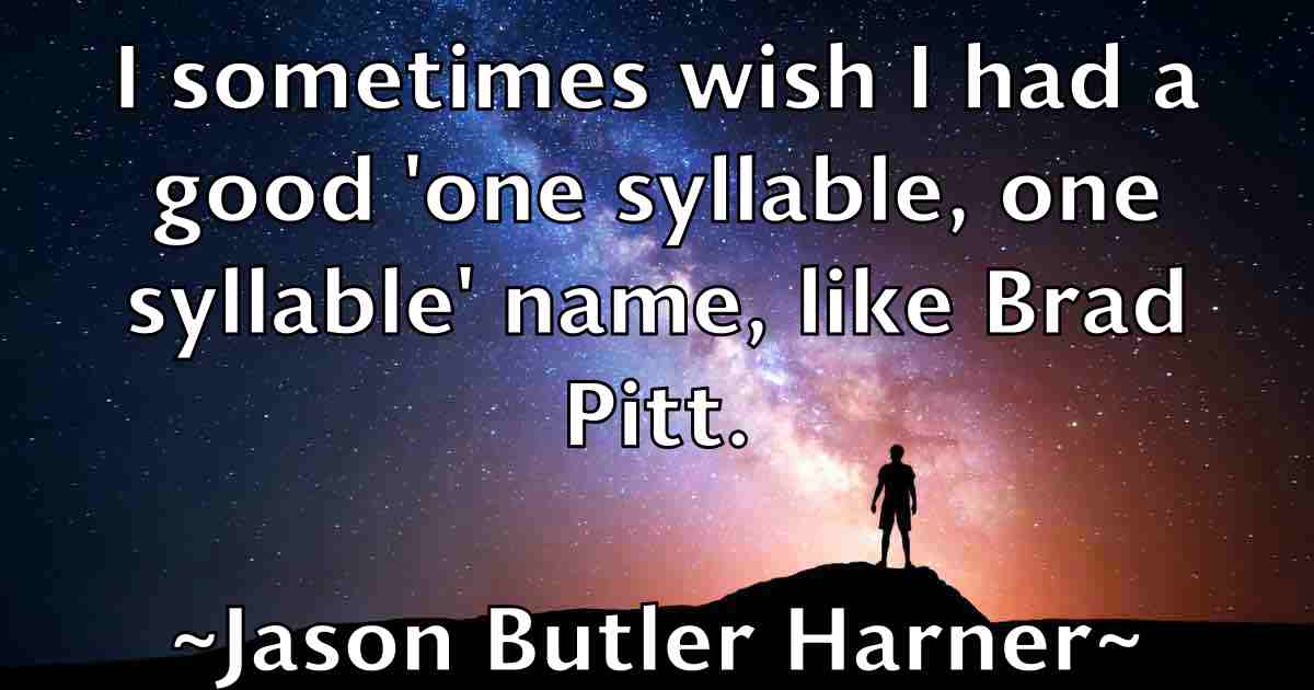 /images/quoteimage/jason-butler-harner-fb-363687.jpg