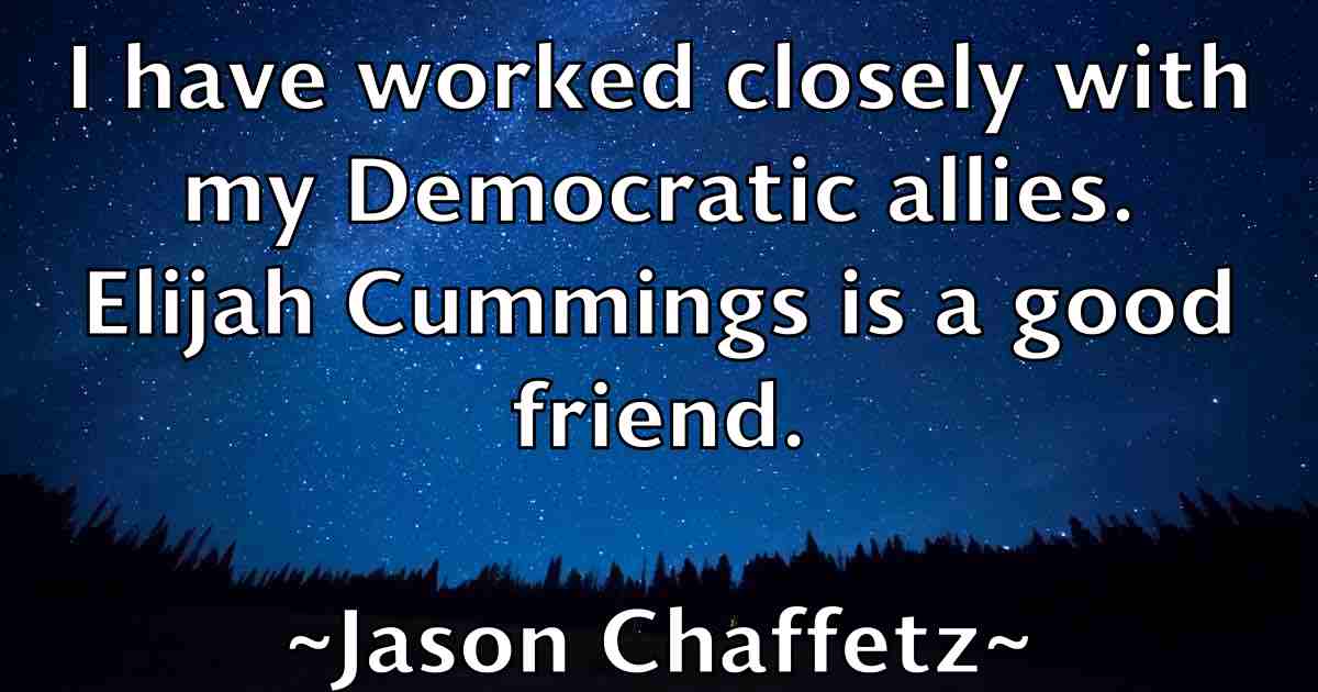 /images/quoteimage/jason-chaffetz-fb-363852.jpg