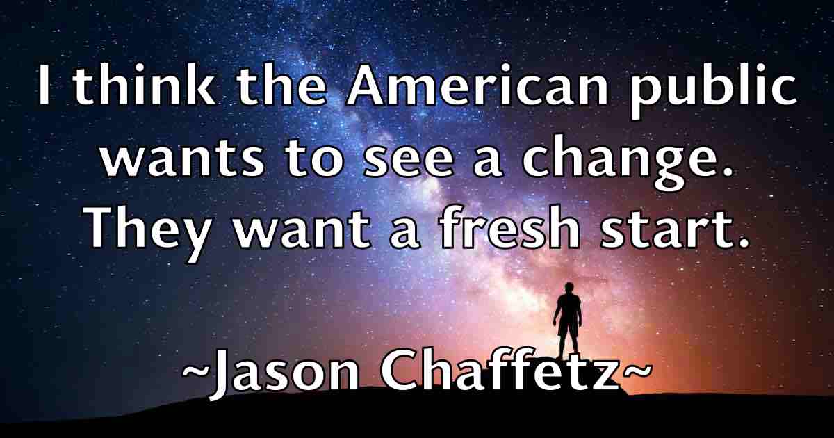 /images/quoteimage/jason-chaffetz-fb-363855.jpg
