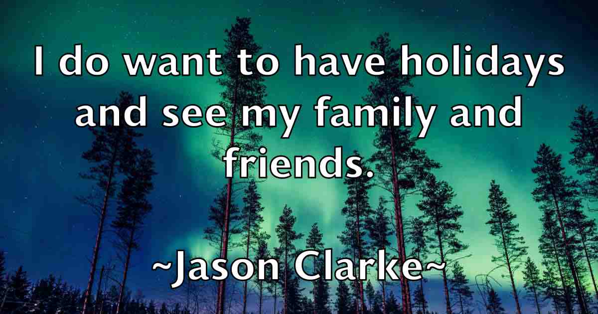 /images/quoteimage/jason-clarke-fb-363884.jpg