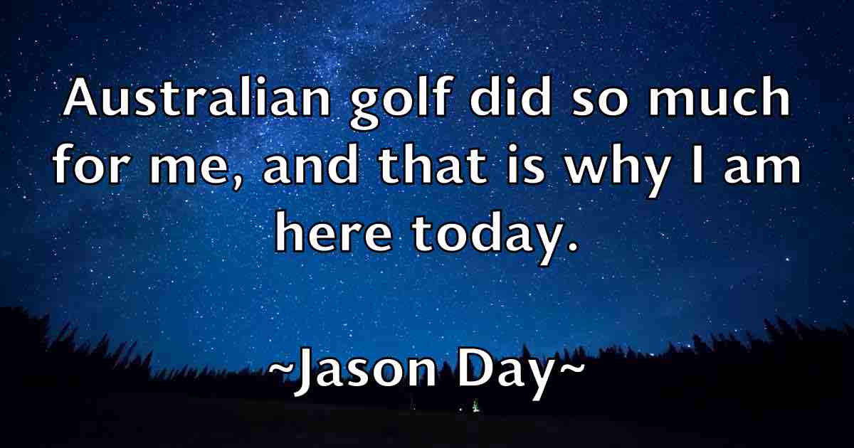 /images/quoteimage/jason-day-fb-363946.jpg