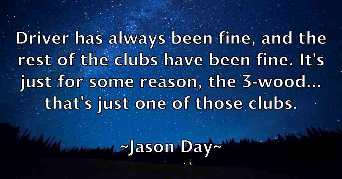 /images/quoteimage/jason-day-fb-363952.jpg