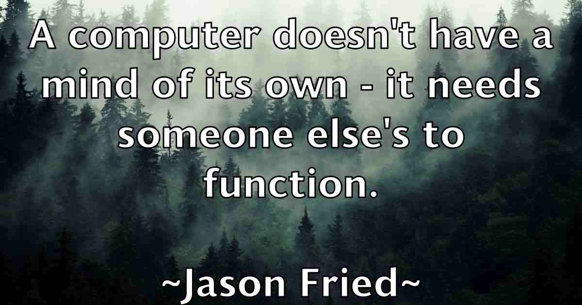 /images/quoteimage/jason-fried-fb-364153.jpg