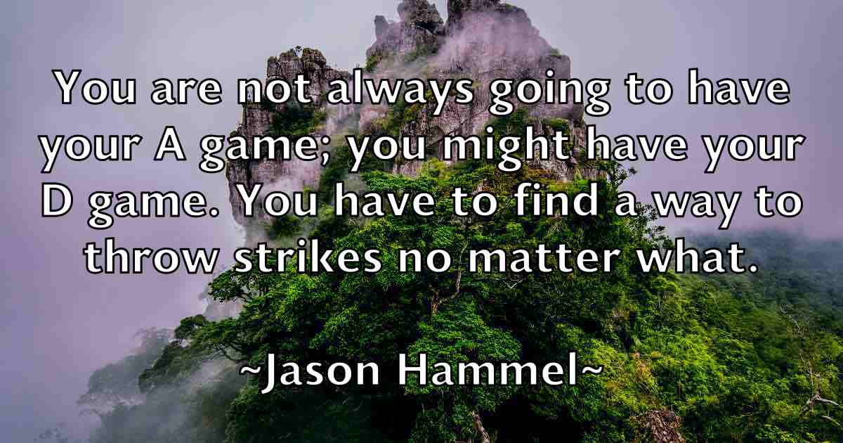 /images/quoteimage/jason-hammel-fb-364283.jpg