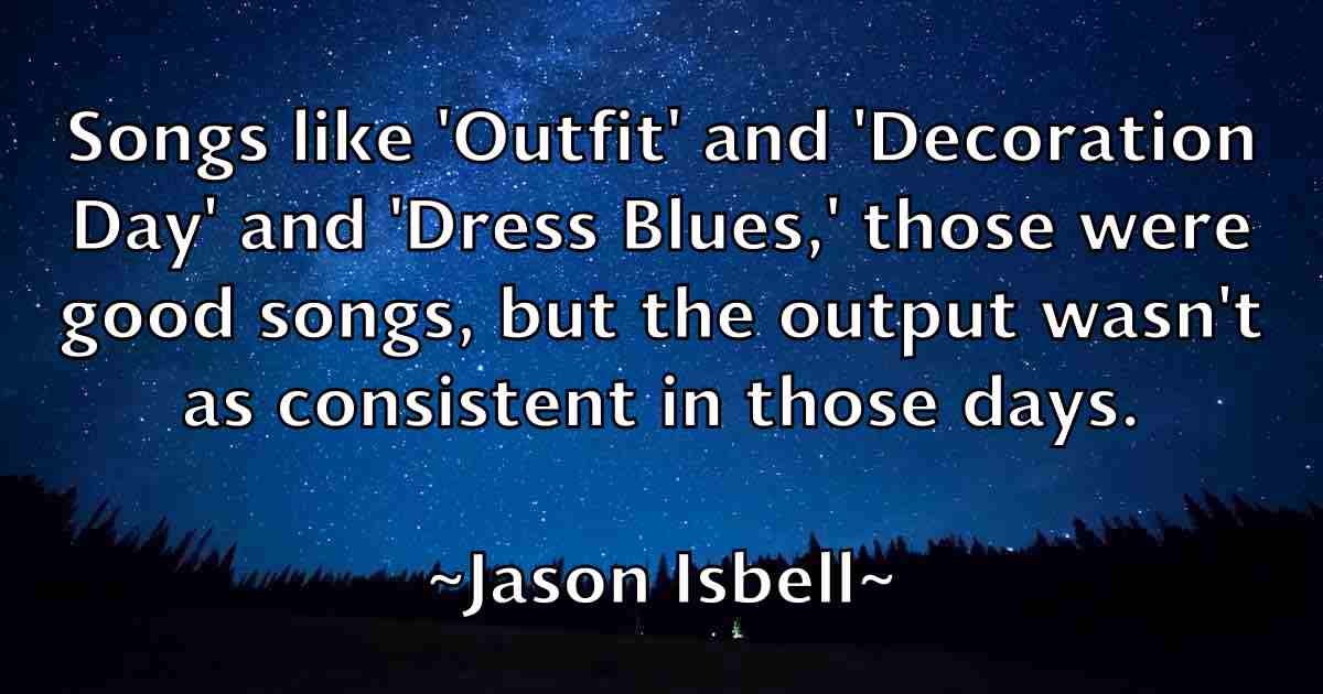 /images/quoteimage/jason-isbell-fb-364326.jpg