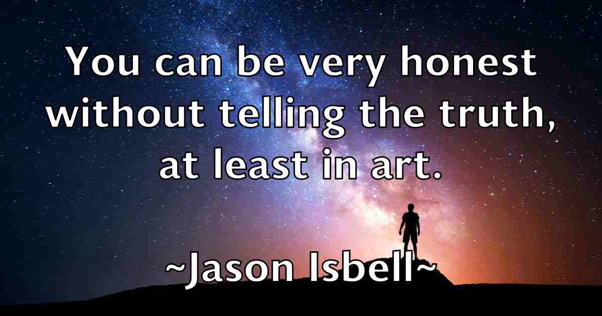 /images/quoteimage/jason-isbell-fb-364334.jpg