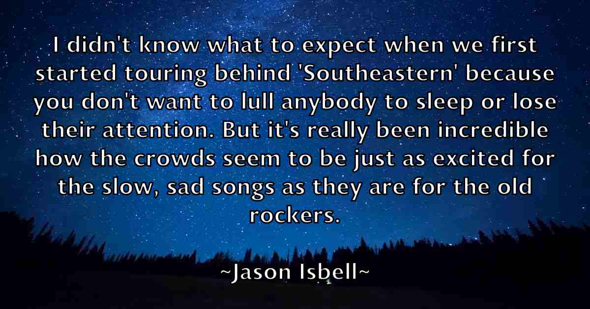 /images/quoteimage/jason-isbell-fb-364335.jpg
