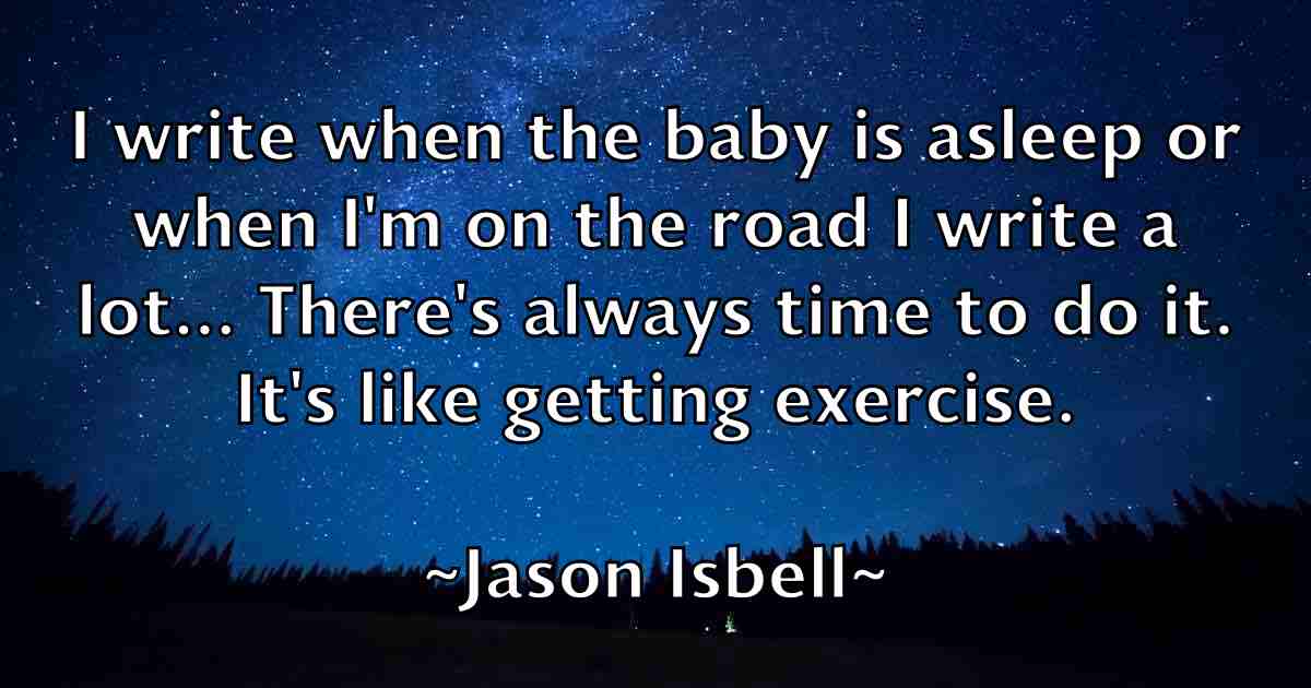 /images/quoteimage/jason-isbell-fb-364336.jpg