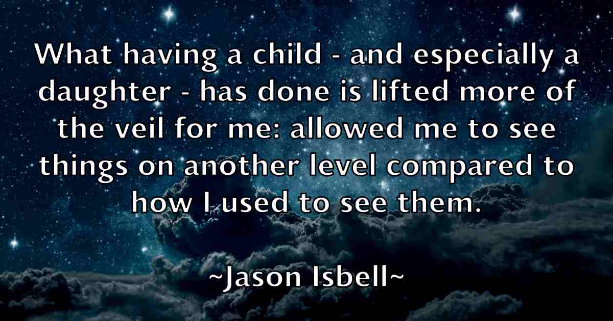 /images/quoteimage/jason-isbell-fb-364343.jpg