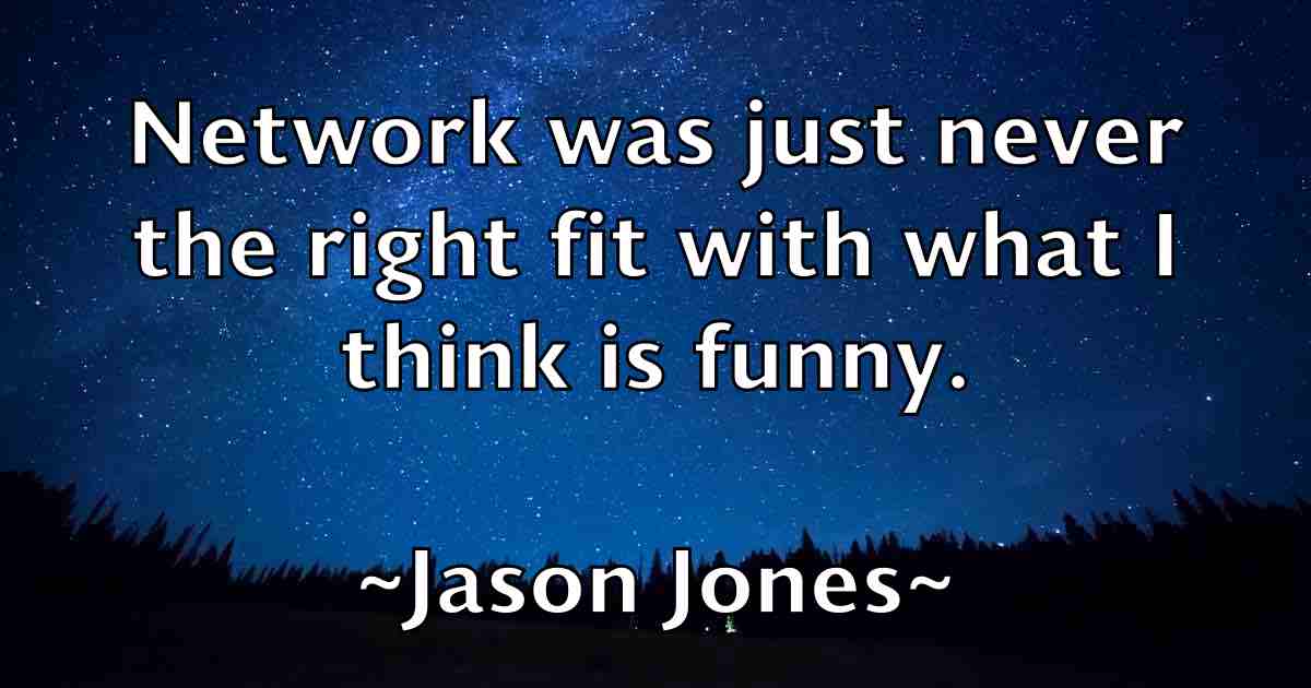 /images/quoteimage/jason-jones-fb-364471.jpg