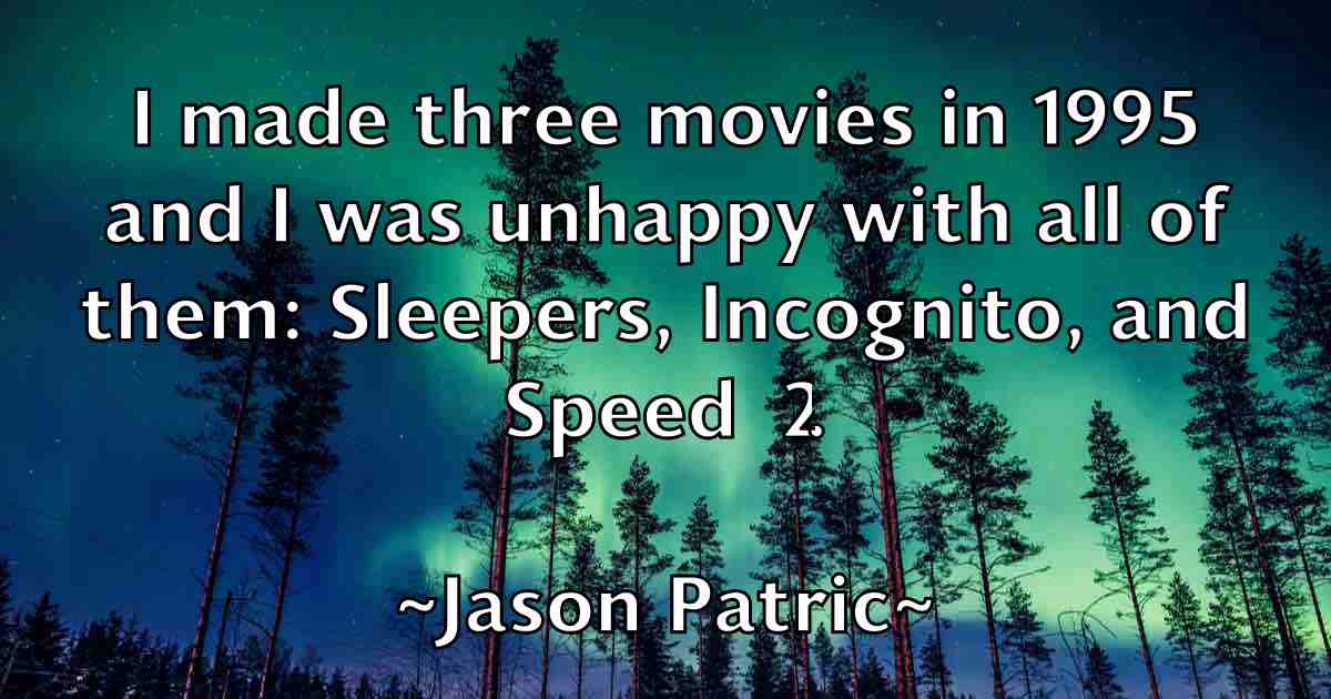 /images/quoteimage/jason-patric-fb-365169.jpg