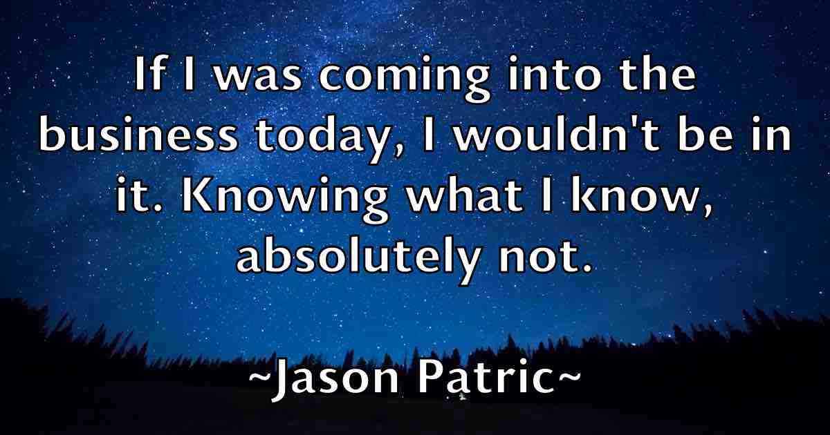 /images/quoteimage/jason-patric-fb-365178.jpg