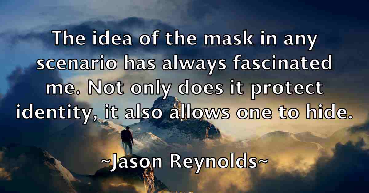 /images/quoteimage/jason-reynolds-fb-365426.jpg