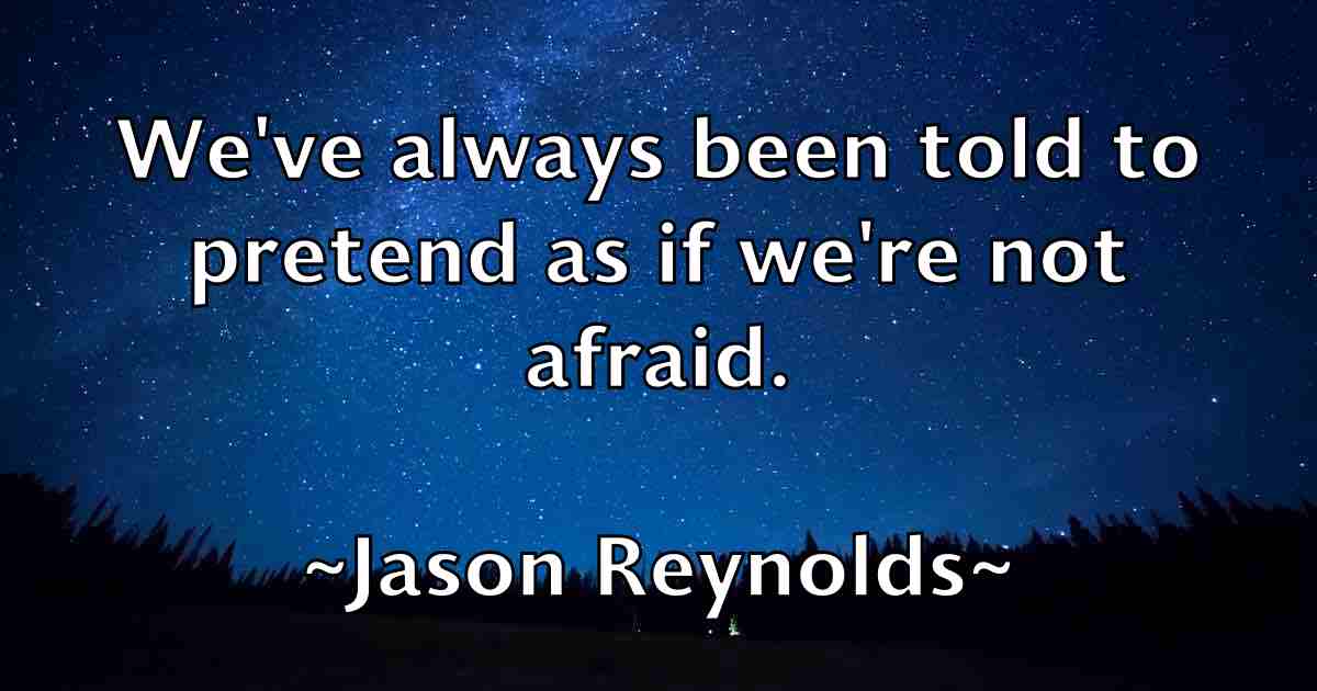 /images/quoteimage/jason-reynolds-fb-365455.jpg