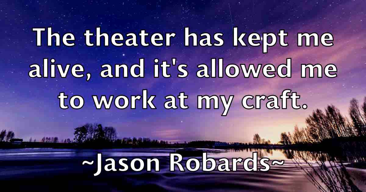 /images/quoteimage/jason-robards-fb-365530.jpg