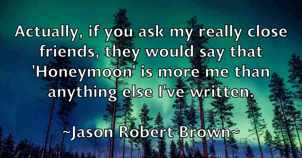 /images/quoteimage/jason-robert-brown-fb-365572.jpg