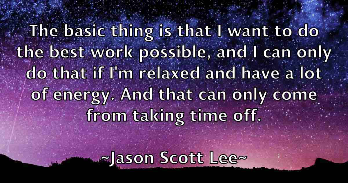 /images/quoteimage/jason-scott-lee-fb-365648.jpg