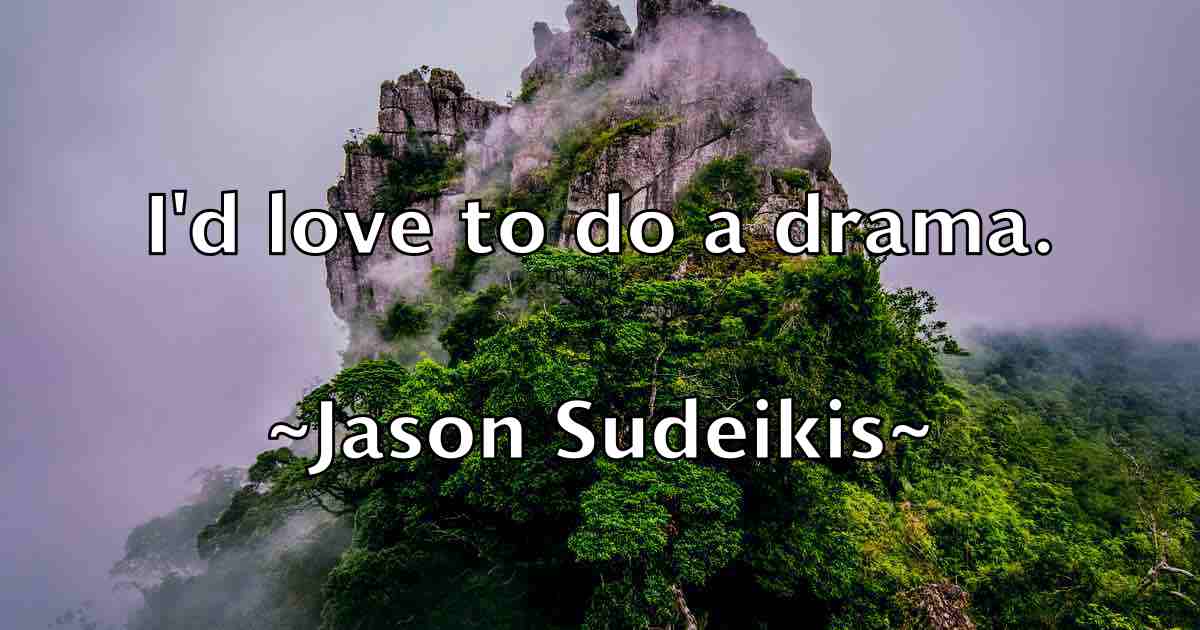 /images/quoteimage/jason-sudeikis-fb-365896.jpg
