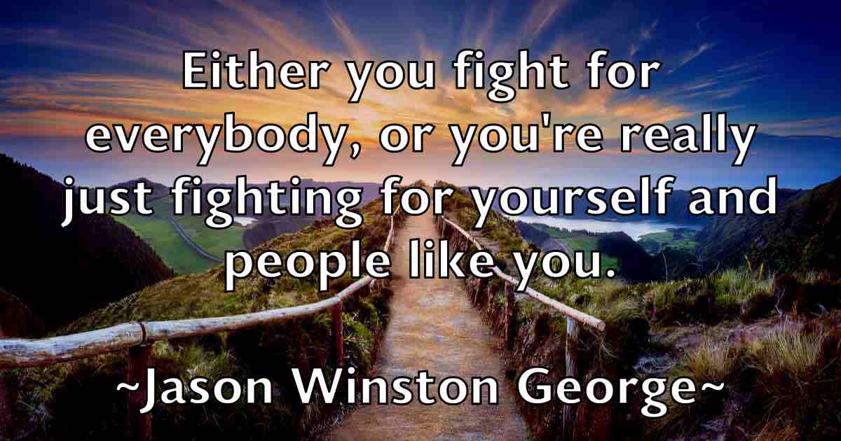 /images/quoteimage/jason-winston-george-fb-365929.jpg