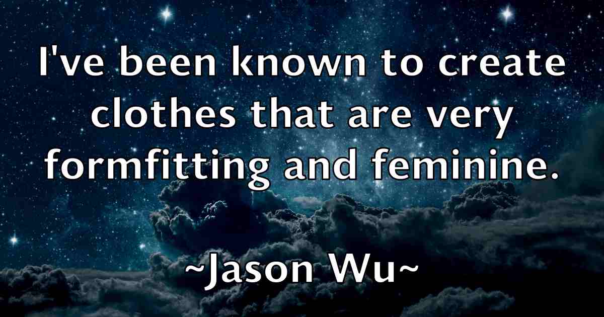 /images/quoteimage/jason-wu-fb-365981.jpg