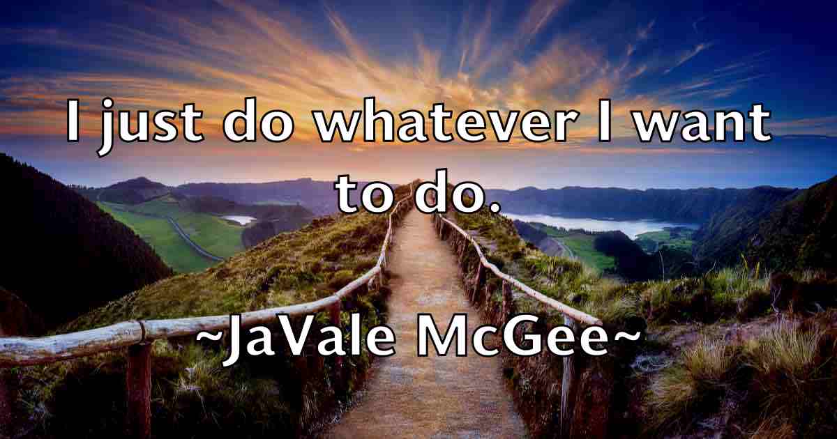 /images/quoteimage/javale-mcgee-fb-366211.jpg