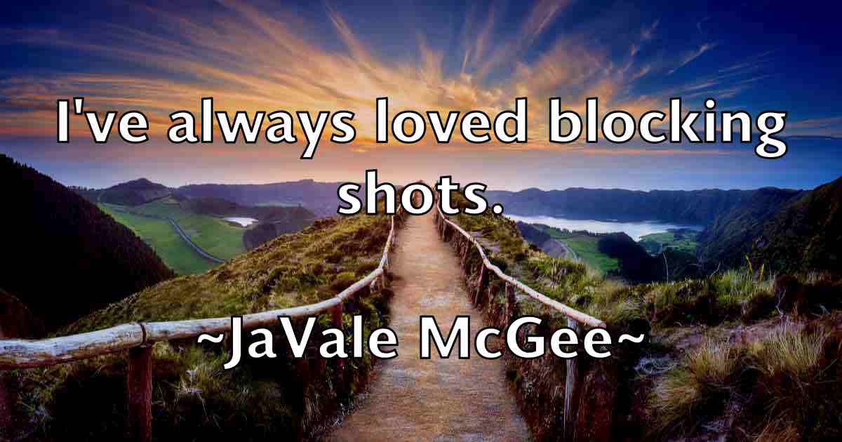 /images/quoteimage/javale-mcgee-fb-366264.jpg