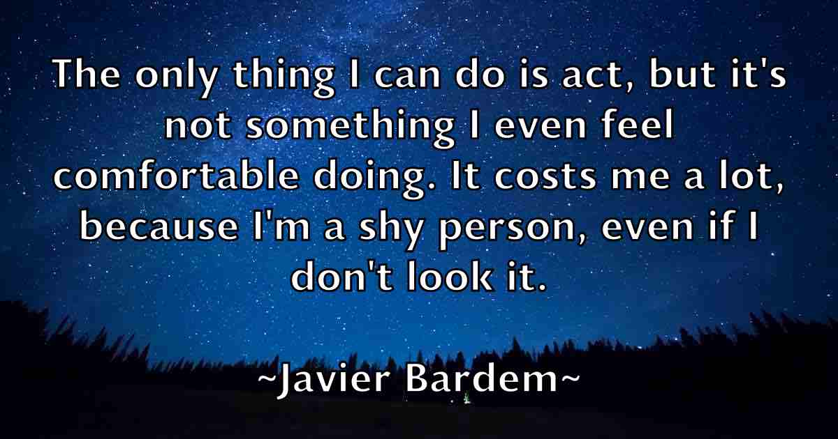 /images/quoteimage/javier-bardem-fb-366499.jpg