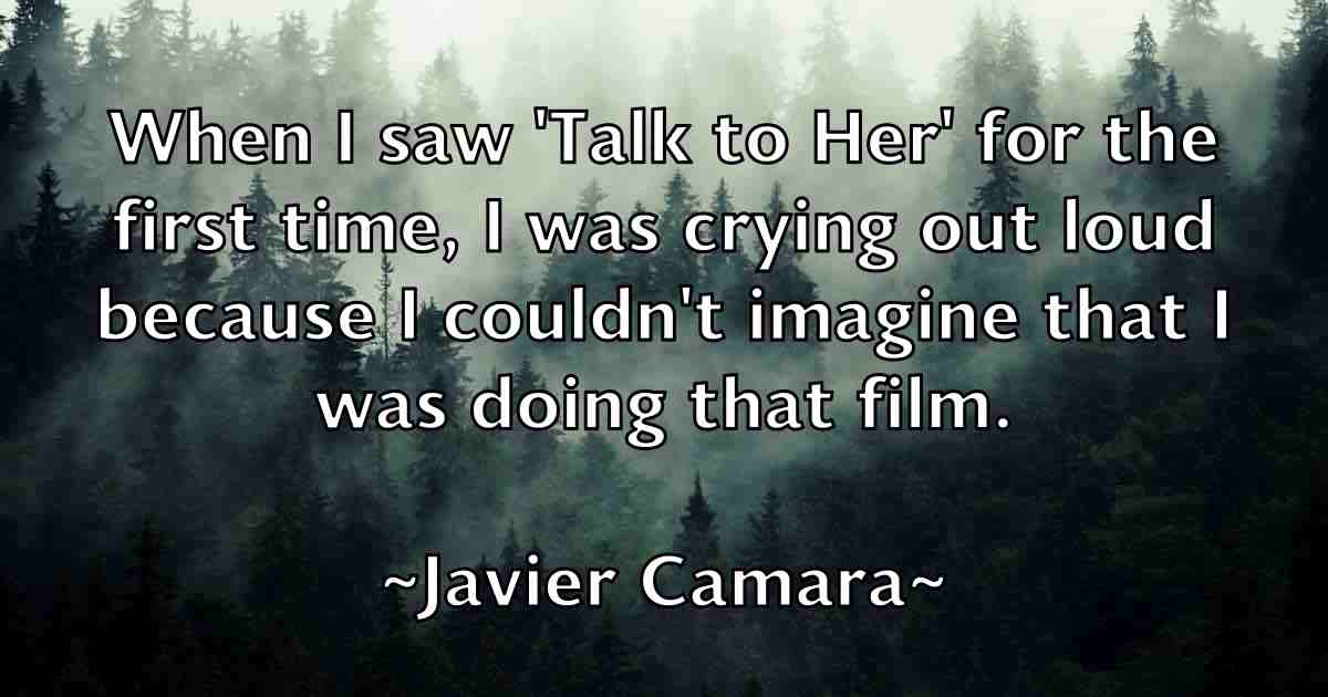 /images/quoteimage/javier-camara-fb-366542.jpg