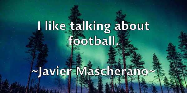 /images/quoteimage/javier-mascherano-366587.jpg