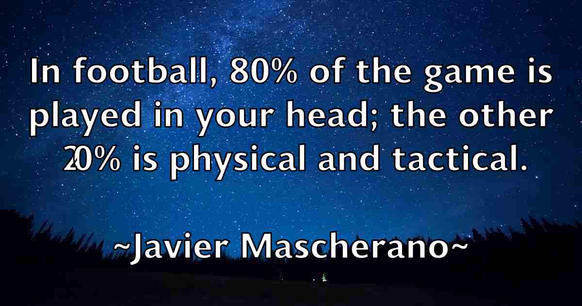/images/quoteimage/javier-mascherano-fb-366607.jpg